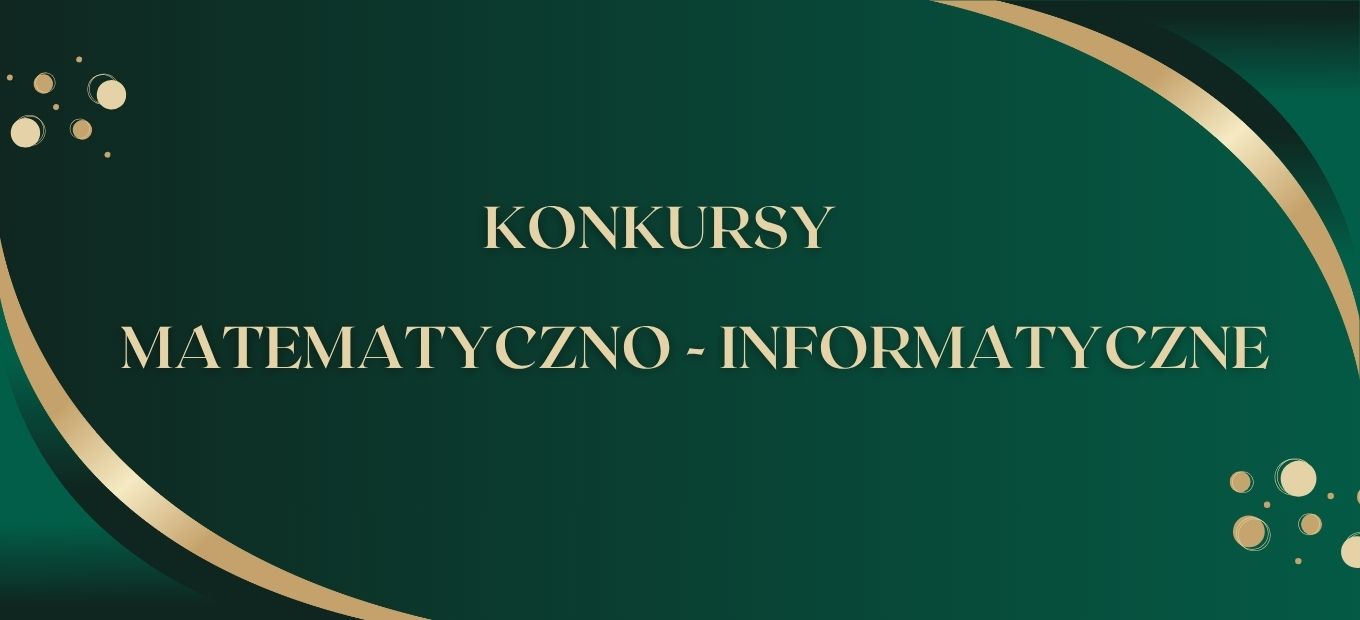 Konkursy matematyczno – informatyczne 2025/2026