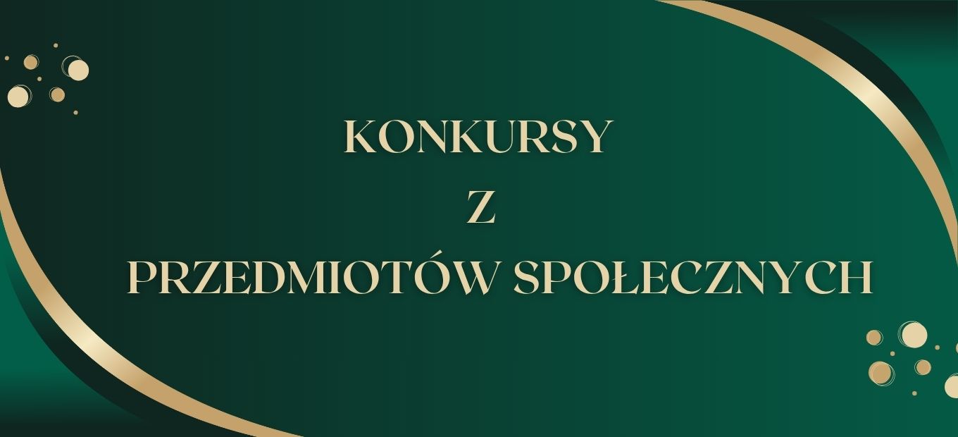 Konkursy z przedmiotów społecznych 2025/2026